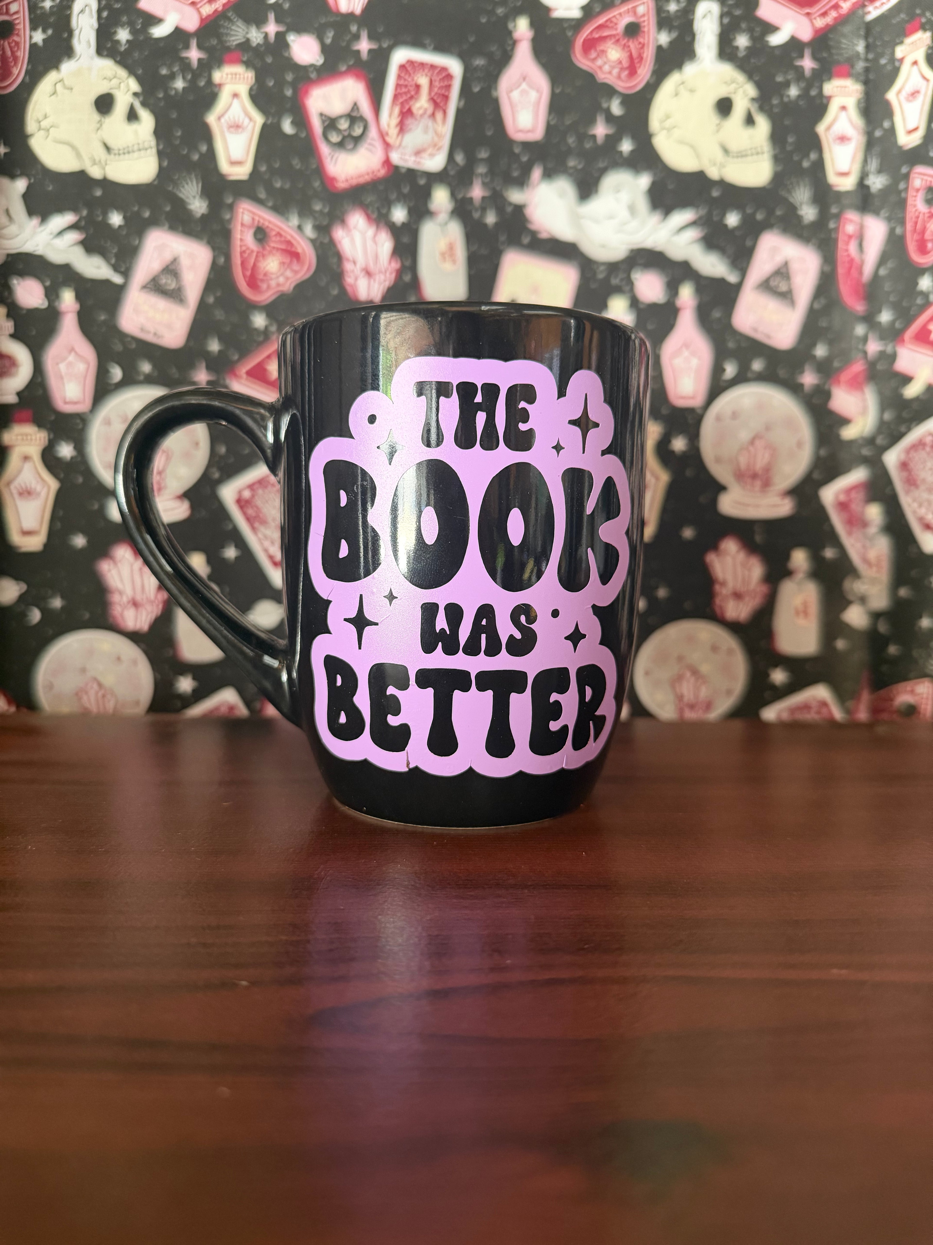 Black Coffee mug "The Book was Better"