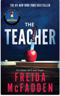 The Teacher by Freida McFadden